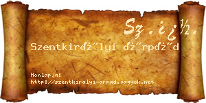 Szentkirályi Árpád névjegykártya